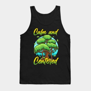 Nature Calm And Centered Tank Top